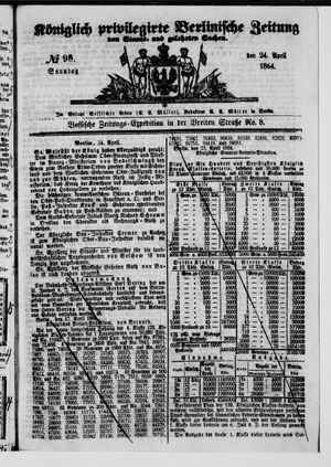 Königlich privilegirte Berlinische Zeitung von Staats- und gelehrten Sachen vom 24.04.1864