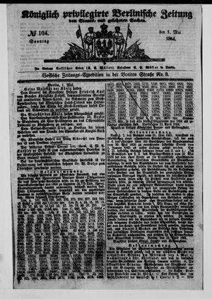 Königlich privilegirte Berlinische Zeitung von Staats- und gelehrten Sachen vom 01.05.1864