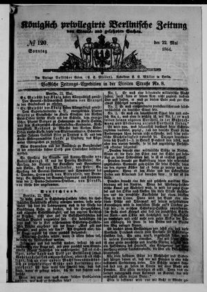 Königlich privilegirte Berlinische Zeitung von Staats- und gelehrten Sachen on May 22, 1864