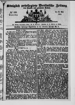 Königlich privilegirte Berlinische Zeitung von Staats- und gelehrten Sachen vom 26.05.1864
