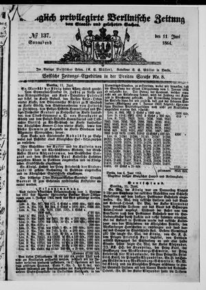 Königlich privilegirte Berlinische Zeitung von Staats- und gelehrten Sachen on Jun 11, 1864