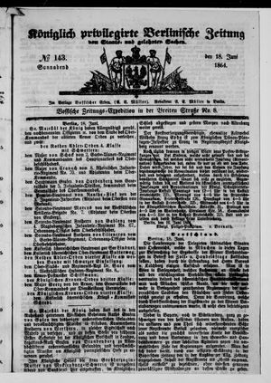 Königlich privilegirte Berlinische Zeitung von Staats- und gelehrten Sachen vom 18.06.1864