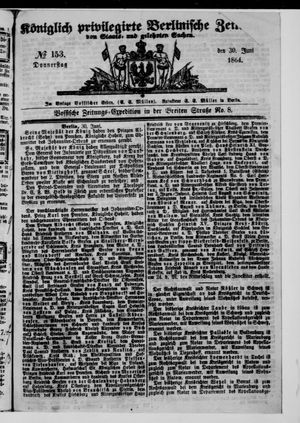 Königlich privilegirte Berlinische Zeitung von Staats- und gelehrten Sachen on Jun 30, 1864