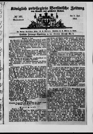 Königlich privilegirte Berlinische Zeitung von Staats- und gelehrten Sachen on Jul 9, 1864
