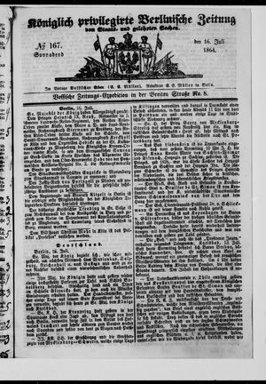 Königlich privilegirte Berlinische Zeitung von Staats- und gelehrten Sachen vom 16.07.1864