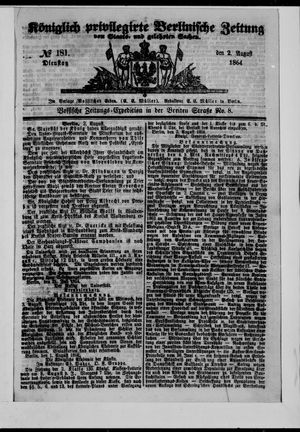 Königlich privilegirte Berlinische Zeitung von Staats- und gelehrten Sachen vom 02.08.1864