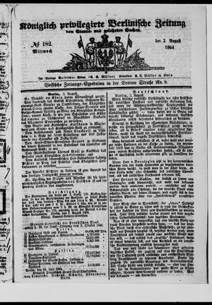Königlich privilegirte Berlinische Zeitung von Staats- und gelehrten Sachen on Aug 3, 1864