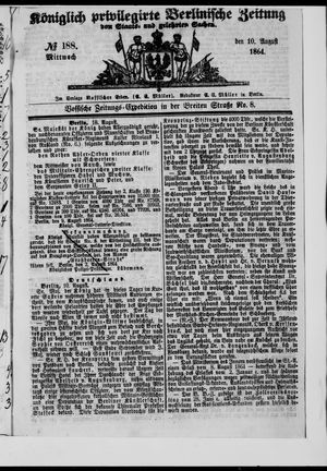 Königlich privilegirte Berlinische Zeitung von Staats- und gelehrten Sachen vom 10.08.1864