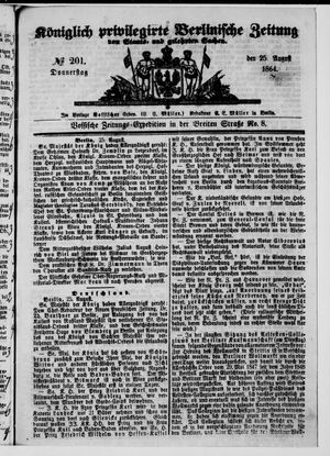Königlich privilegirte Berlinische Zeitung von Staats- und gelehrten Sachen vom 25.08.1864