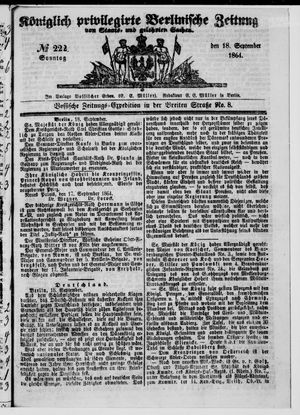 Königlich privilegirte Berlinische Zeitung von Staats- und gelehrten Sachen on Sep 18, 1864