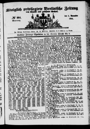 Königlich privilegirte Berlinische Zeitung von Staats- und gelehrten Sachen on Nov 6, 1864