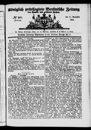 Königlich privilegirte Berlinische Zeitung von Staats- und gelehrten Sachen on Nov 11, 1864