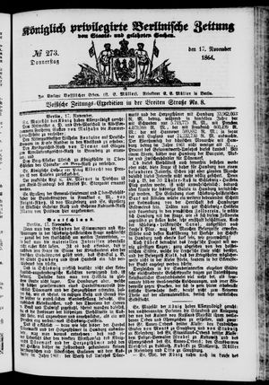 Königlich privilegirte Berlinische Zeitung von Staats- und gelehrten Sachen vom 17.11.1864