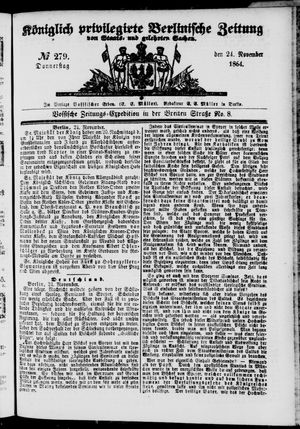 Königlich privilegirte Berlinische Zeitung von Staats- und gelehrten Sachen vom 24.11.1864