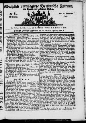 Königlich privilegirte Berlinische Zeitung von Staats- und gelehrten Sachen on Nov 30, 1864