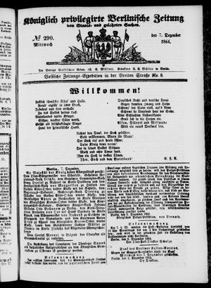 Königlich privilegirte Berlinische Zeitung von Staats- und gelehrten Sachen vom 07.12.1864