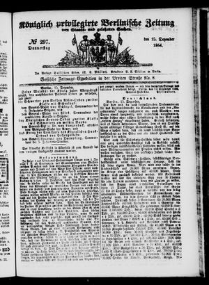 Königlich privilegirte Berlinische Zeitung von Staats- und gelehrten Sachen vom 15.12.1864