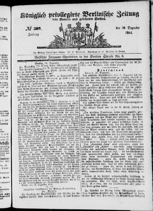 Königlich privilegirte Berlinische Zeitung von Staats- und gelehrten Sachen vom 30.12.1864