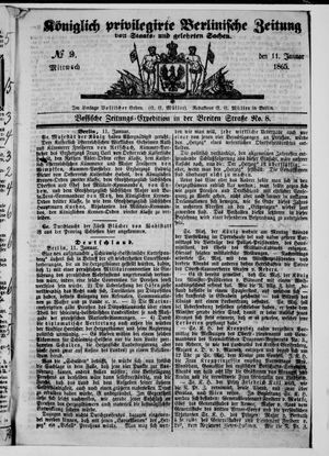 Königlich privilegirte Berlinische Zeitung von Staats- und gelehrten Sachen vom 11.01.1865