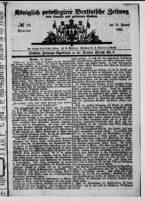 Königlich privilegirte Berlinische Zeitung von Staats- und gelehrten Sachen vom 15.01.1865