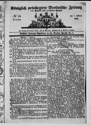 Königlich privilegirte Berlinische Zeitung von Staats- und gelehrten Sachen on Feb 7, 1865