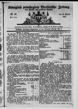 Königlich privilegirte Berlinische Zeitung von Staats- und gelehrten Sachen vom 24.02.1865