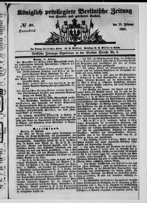 Königlich privilegirte Berlinische Zeitung von Staats- und gelehrten Sachen on Feb 25, 1865