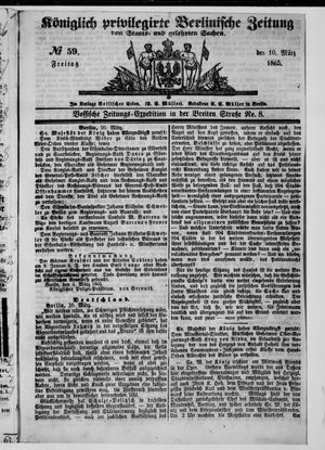 Königlich privilegirte Berlinische Zeitung von Staats- und gelehrten Sachen vom 10.03.1865