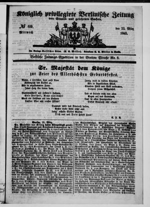 Königlich privilegirte Berlinische Zeitung von Staats- und gelehrten Sachen vom 22.03.1865