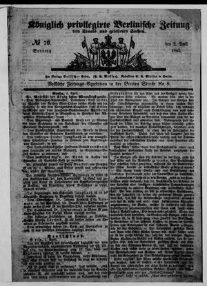 Königlich privilegirte Berlinische Zeitung von Staats- und gelehrten Sachen vom 02.04.1865
