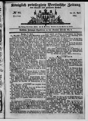 Königlich privilegirte Berlinische Zeitung von Staats- und gelehrten Sachen vom 21.04.1865