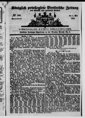 Königlich privilegirte Berlinische Zeitung von Staats- und gelehrten Sachen on May 6, 1865