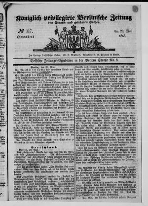 Königlich privilegirte Berlinische Zeitung von Staats- und gelehrten Sachen on May 20, 1865