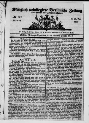 Königlich privilegirte Berlinische Zeitung von Staats- und gelehrten Sachen vom 21.06.1865