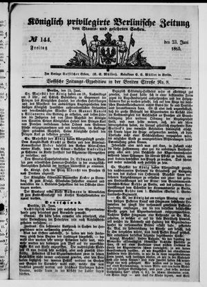 Königlich privilegirte Berlinische Zeitung von Staats- und gelehrten Sachen vom 23.06.1865
