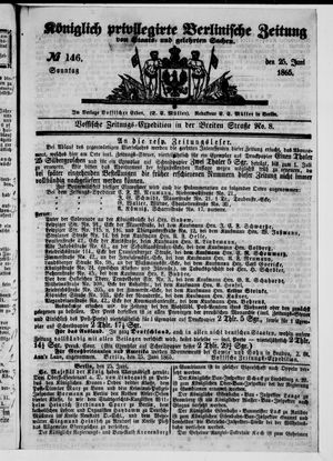 Königlich privilegirte Berlinische Zeitung von Staats- und gelehrten Sachen vom 25.06.1865
