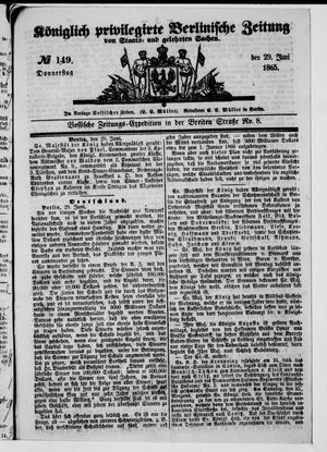 Königlich privilegirte Berlinische Zeitung von Staats- und gelehrten Sachen vom 29.06.1865