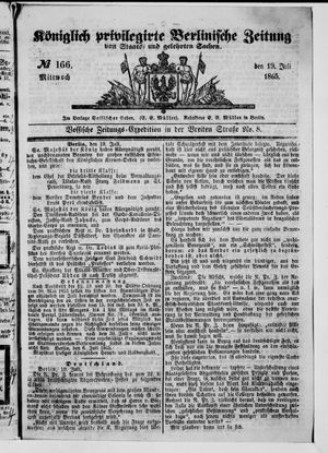 Königlich privilegirte Berlinische Zeitung von Staats- und gelehrten Sachen vom 19.07.1865