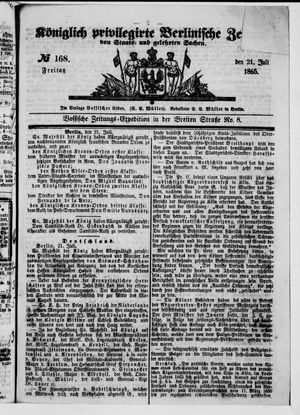 Königlich privilegirte Berlinische Zeitung von Staats- und gelehrten Sachen vom 21.07.1865
