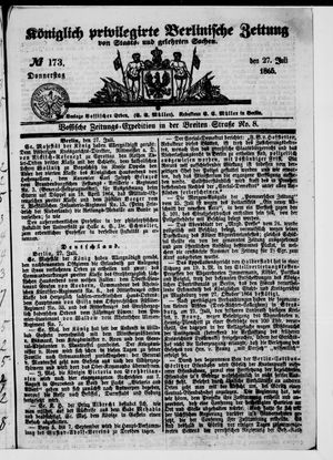 Königlich privilegirte Berlinische Zeitung von Staats- und gelehrten Sachen vom 27.07.1865