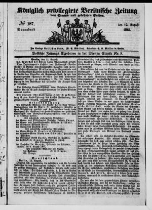 Königlich privilegirte Berlinische Zeitung von Staats- und gelehrten Sachen on Aug 12, 1865