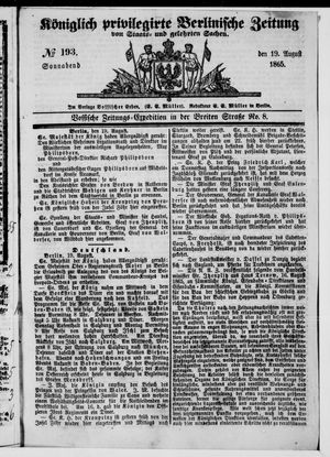 Königlich privilegirte Berlinische Zeitung von Staats- und gelehrten Sachen on Aug 19, 1865