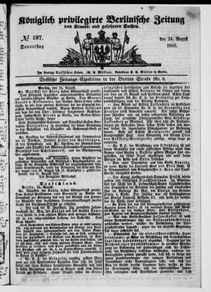 Königlich privilegirte Berlinische Zeitung von Staats- und gelehrten Sachen on Aug 24, 1865