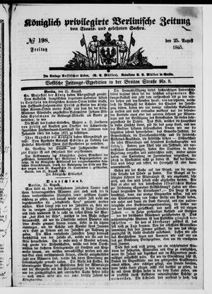 Königlich privilegirte Berlinische Zeitung von Staats- und gelehrten Sachen vom 25.08.1865