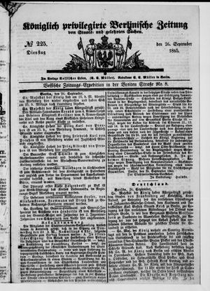 Königlich privilegirte Berlinische Zeitung von Staats- und gelehrten Sachen on Sep 26, 1865