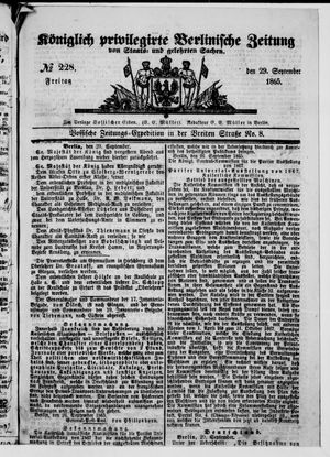 Königlich privilegirte Berlinische Zeitung von Staats- und gelehrten Sachen on Sep 29, 1865