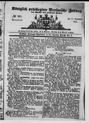 Königlich privilegirte Berlinische Zeitung von Staats- und gelehrten Sachen vom 11.11.1865