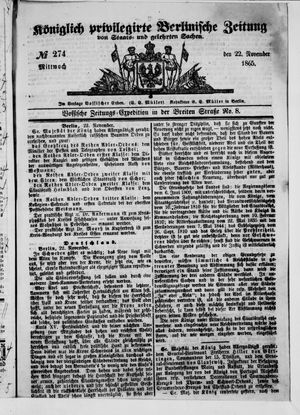 Königlich privilegirte Berlinische Zeitung von Staats- und gelehrten Sachen on Nov 22, 1865