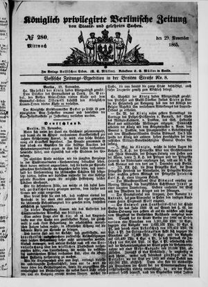 Königlich privilegirte Berlinische Zeitung von Staats- und gelehrten Sachen vom 29.11.1865
