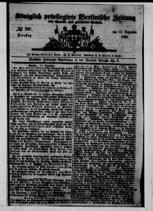 Königlich privilegirte Berlinische Zeitung von Staats- und gelehrten Sachen vom 12.12.1865